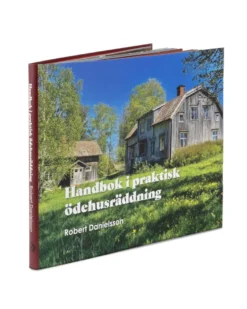 Bok - Handbok i praktisk ödehusräddning