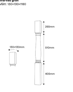 Svarvad stolpe - Gran 1180 x 130 mm